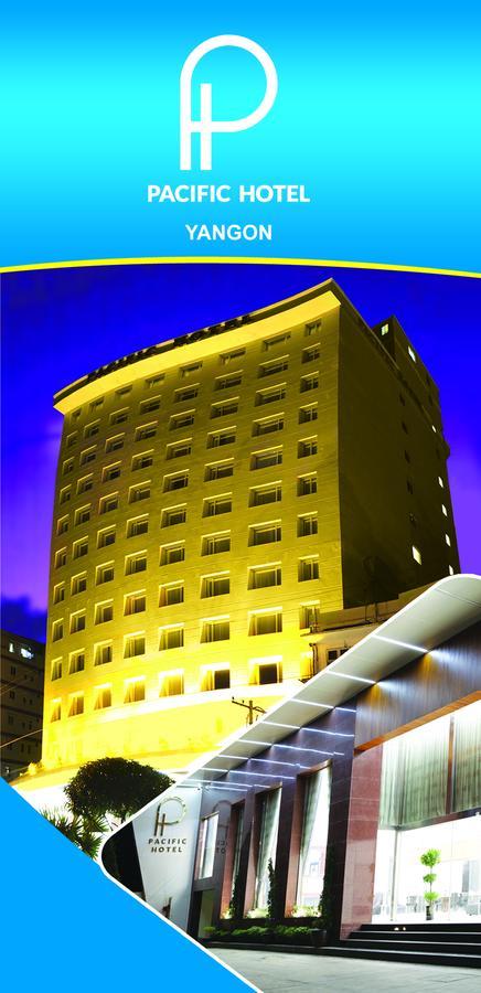 Pacific Hotel Yangon Exterior photo